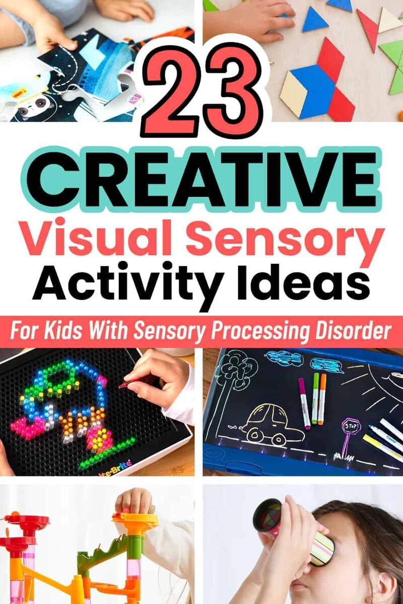 23 Visual Sensory Activity Ideas For Kids Your Kid s Table
