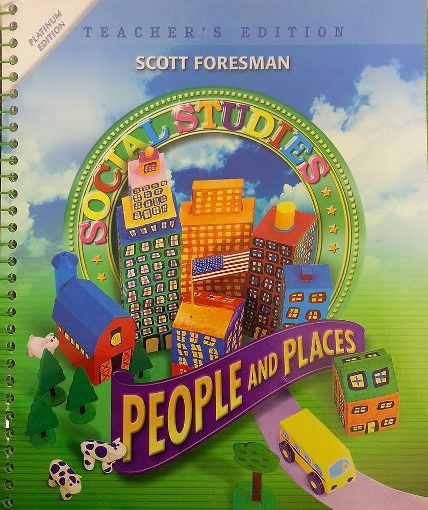 Amazon Social Studies People And Places Platinum Edition Grade 2 Teacher S Edition 9780328520213 Scott Foresman