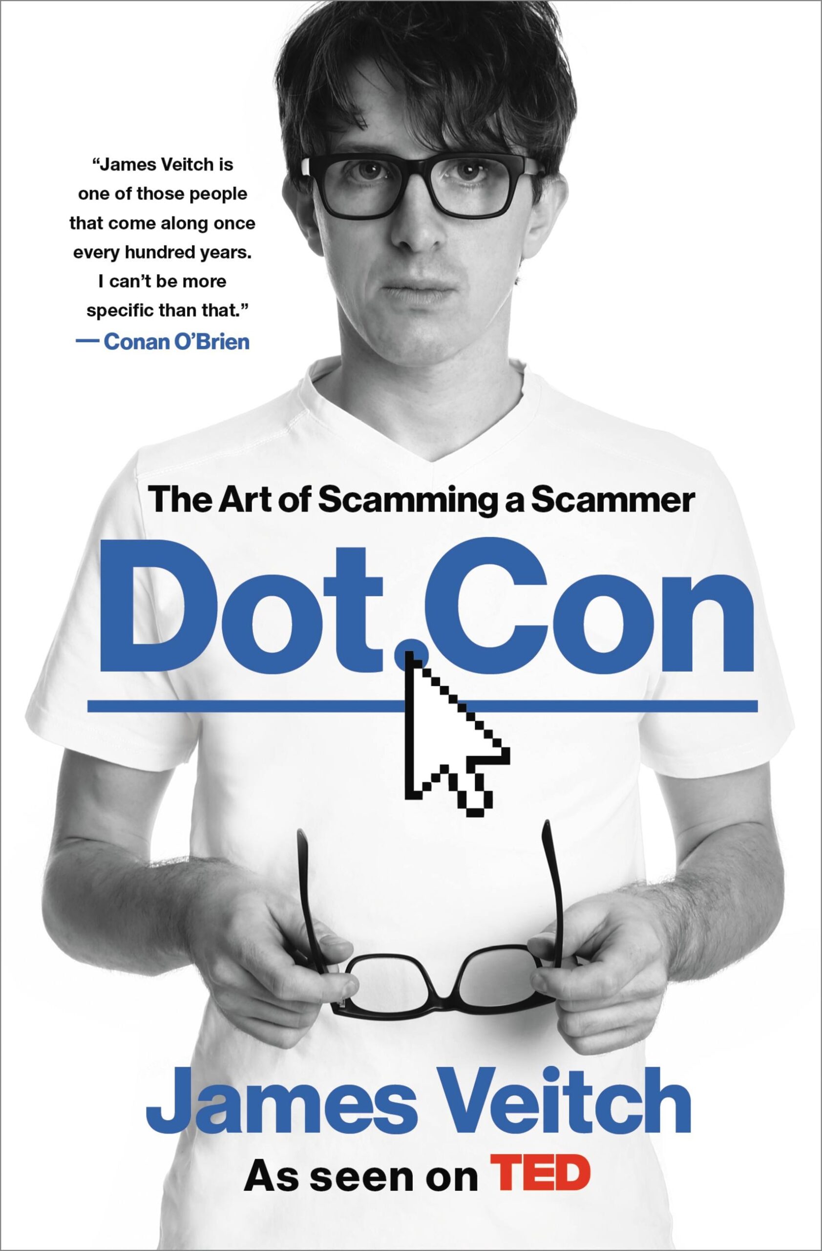 Dot Con By James Veitch Hachette Book Group