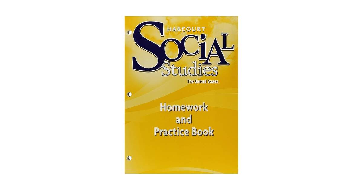 Harcourt Social Studies Homework And Practice Book Student Edition Grade 5 United States Harcourt School Publishers 9780153472961 Amazon Books Amazon Harcourt Social Studies Student Edition Grade 5 United States 2007 9780153472701 HARCOURT SCHOOL PUBLISHERS Books Worksheets Library