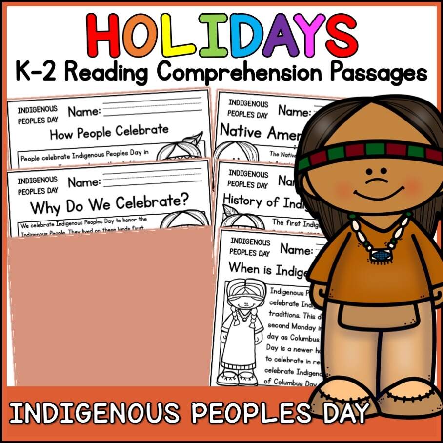 Indigenous Peoples Day Holidays Reading Comprehension Passages K 2 Made By Teachers Indigenous Peoples Day Holidays Reading Comprehension Passages K 2 Made By Teachers
