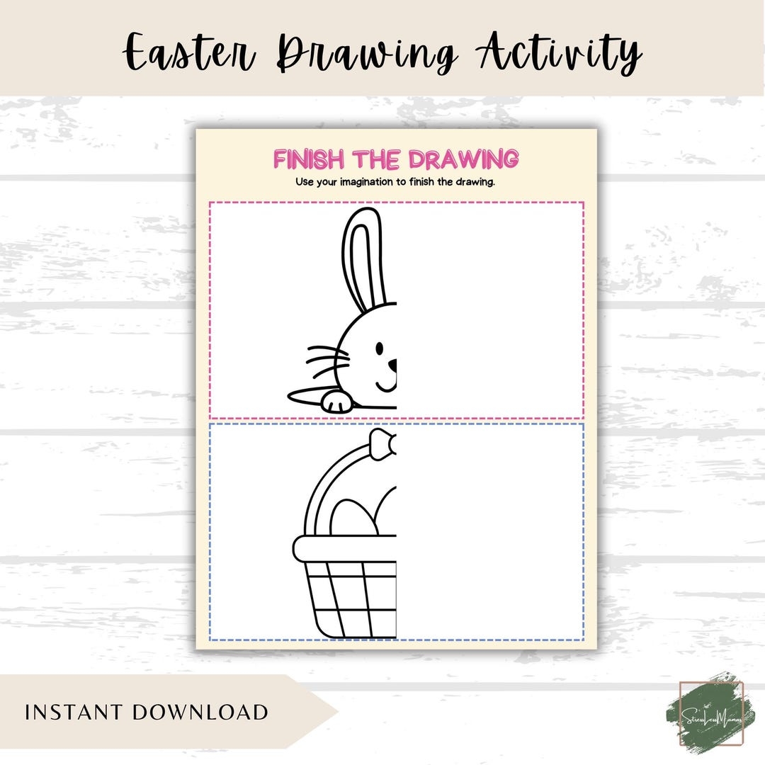 Kids Easter Drawing Activity Finish The Picture Easter Basket Art Children s Art Sheet Easter Coloring Printable Easter Bunny Drawing Etsy