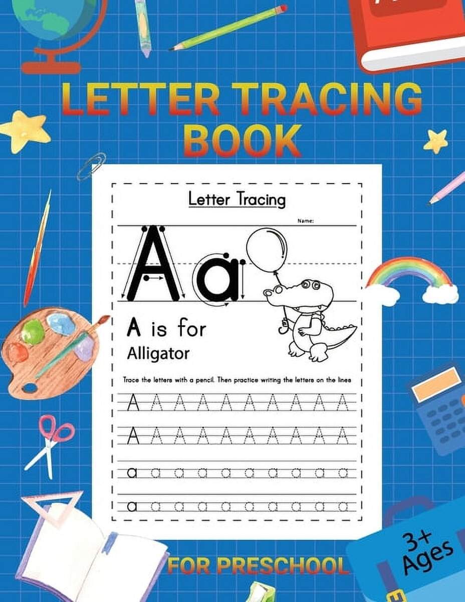 Letter Tracing Workbook Tracing Alphabet For Preschoolers Paperback Walmart