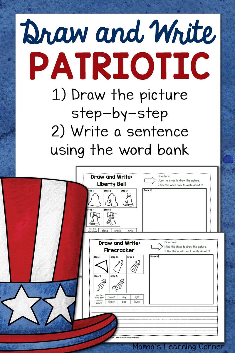 Patriotic Directed Draw And Write Worksheets Mamas Learning Corner