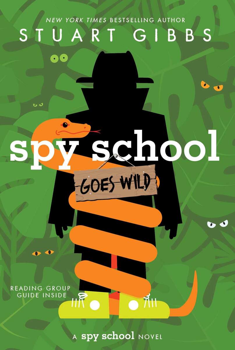 Spy School Goes Wild Book By Stuart Gibbs Official Publisher Page Simon Schuster