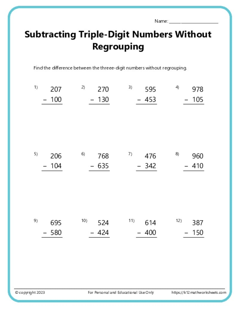 Triple Digit Subtraction Without Regrouping K12 Math Worksheets Triple Digit Subtraction Without Regrouping K12 Math Worksheets